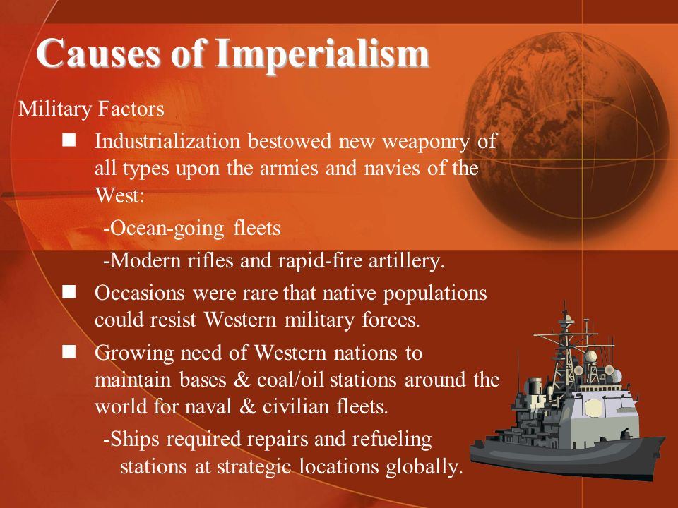 What are 5 main causes of imperialism?